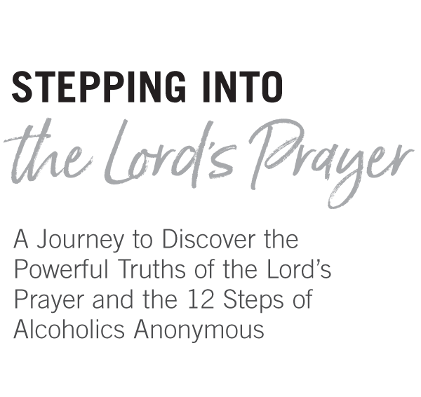 Stepping into the Lord's prayer